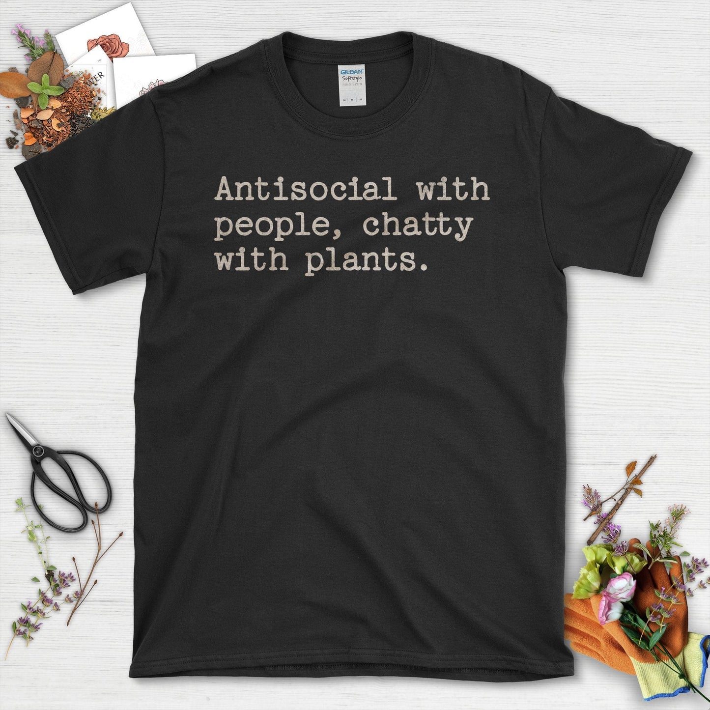 Antisocial with People Chatty with Plants Quote T-Shirt Black / S T-Shirt