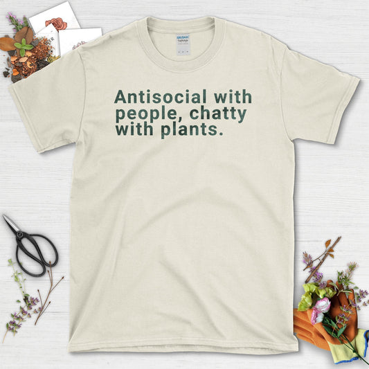 Antisocial with people chatty with plants T-Shirt Natural / S T-Shirt