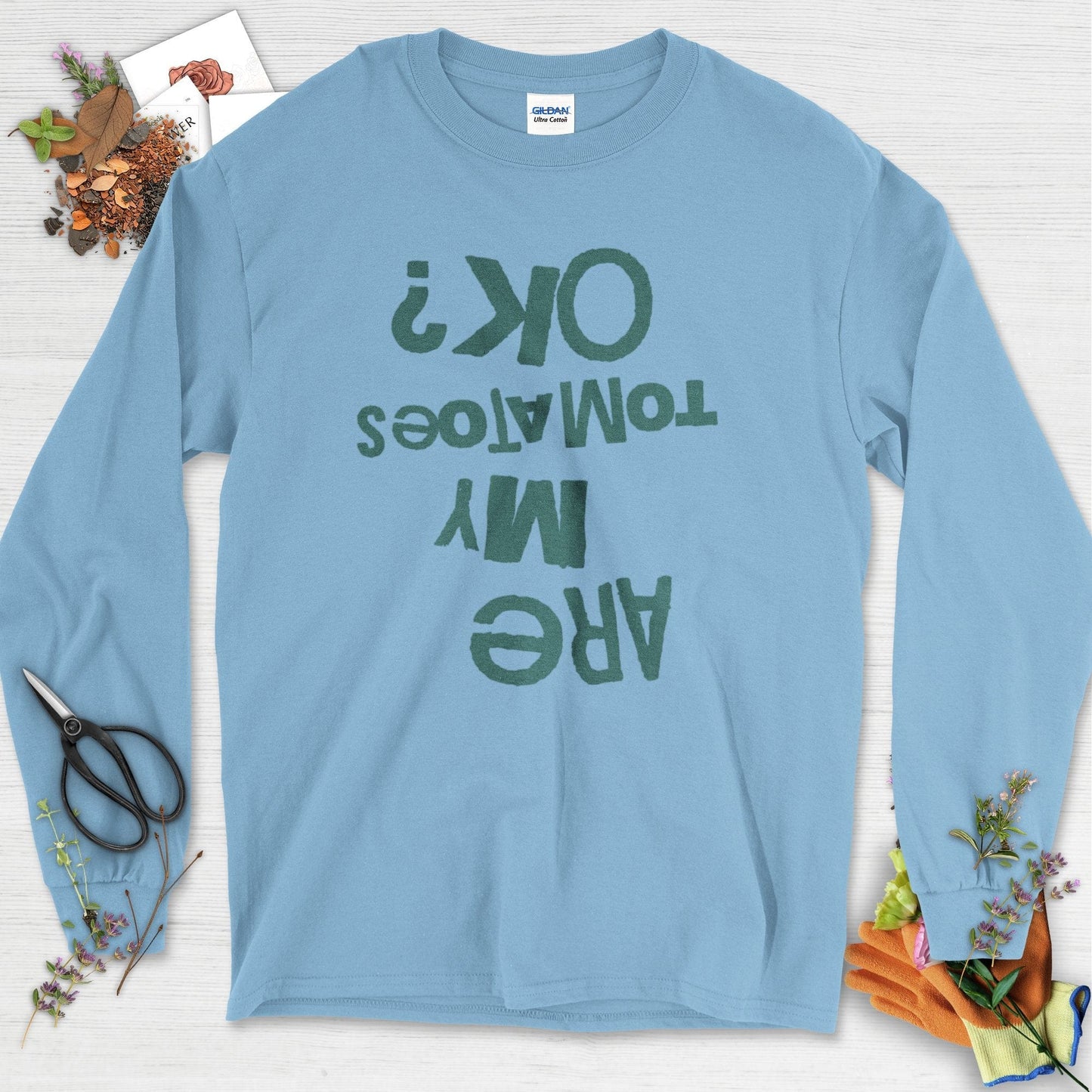 Are My Tomatoes OK Long Sleeve Light Blue / S Physical Item