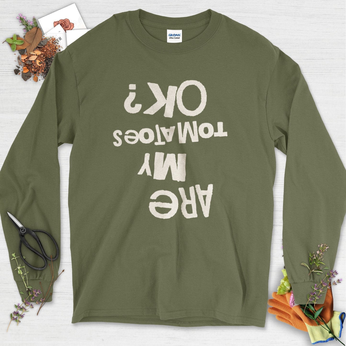 Are My Tomatoes OK Long Sleeve Military Green / S Physical Item