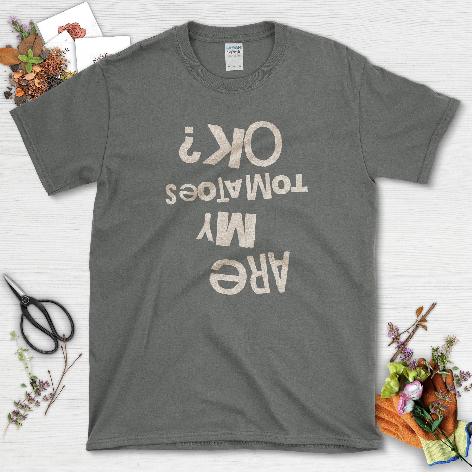 Are My Tomatoes OK T-Shirt Charcoal / S T-Shirt