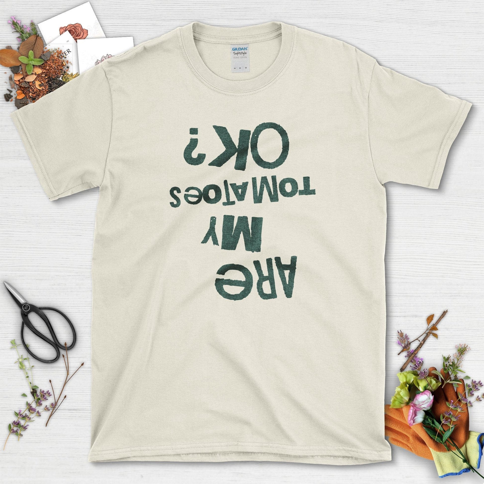 Are My Tomatoes OK T-Shirt Natural / S T-Shirt