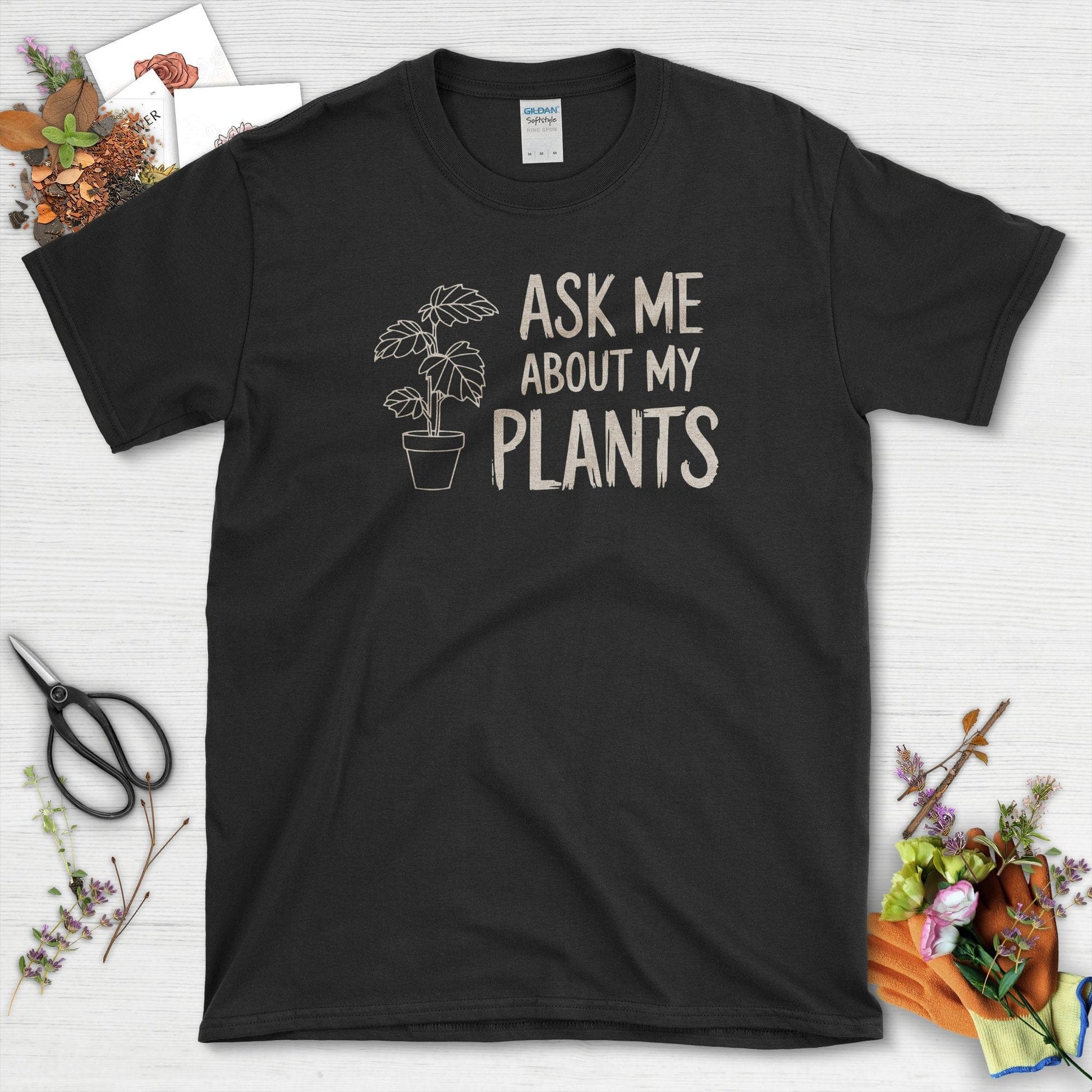 Ask Me About My Plants T-Shirt Black / S T-Shirt