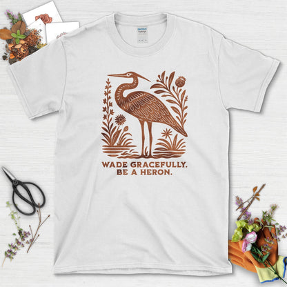 Be a Heron T-Shirt White / S Physical Item