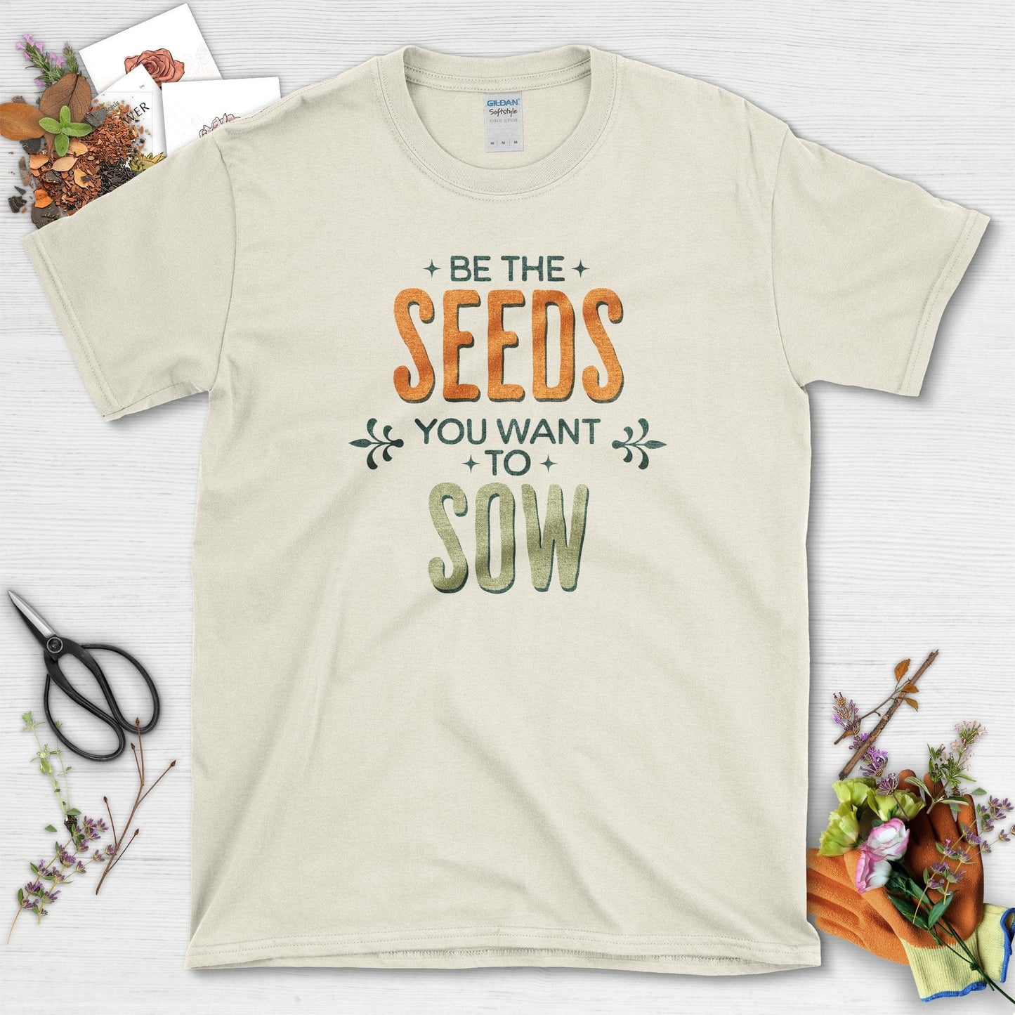 Be the Seeds You Want to Sow T-Shirt Natural / S T-Shirt