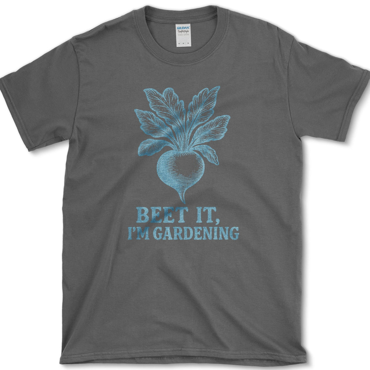 Beet It I'm Gardening T-Shirt Dark Heather / S Essential Tees