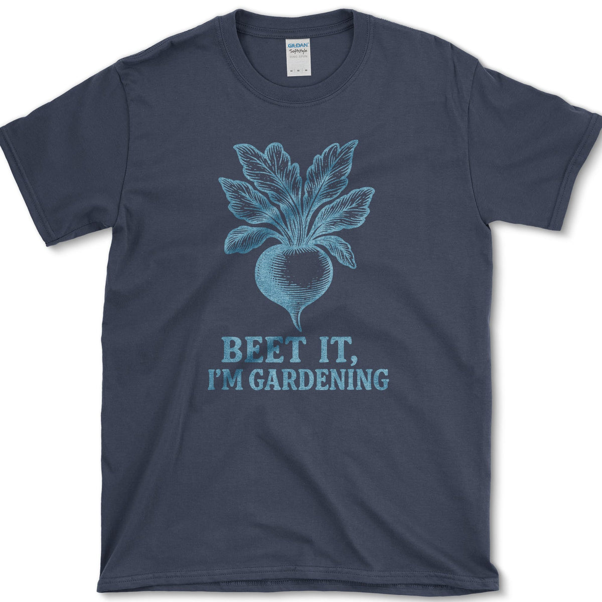 Beet It I'm Gardening T-Shirt Navy / S Essential Tees