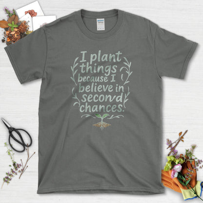 Believe In Second Chances T-Shirt Charcoal / S Physical Item