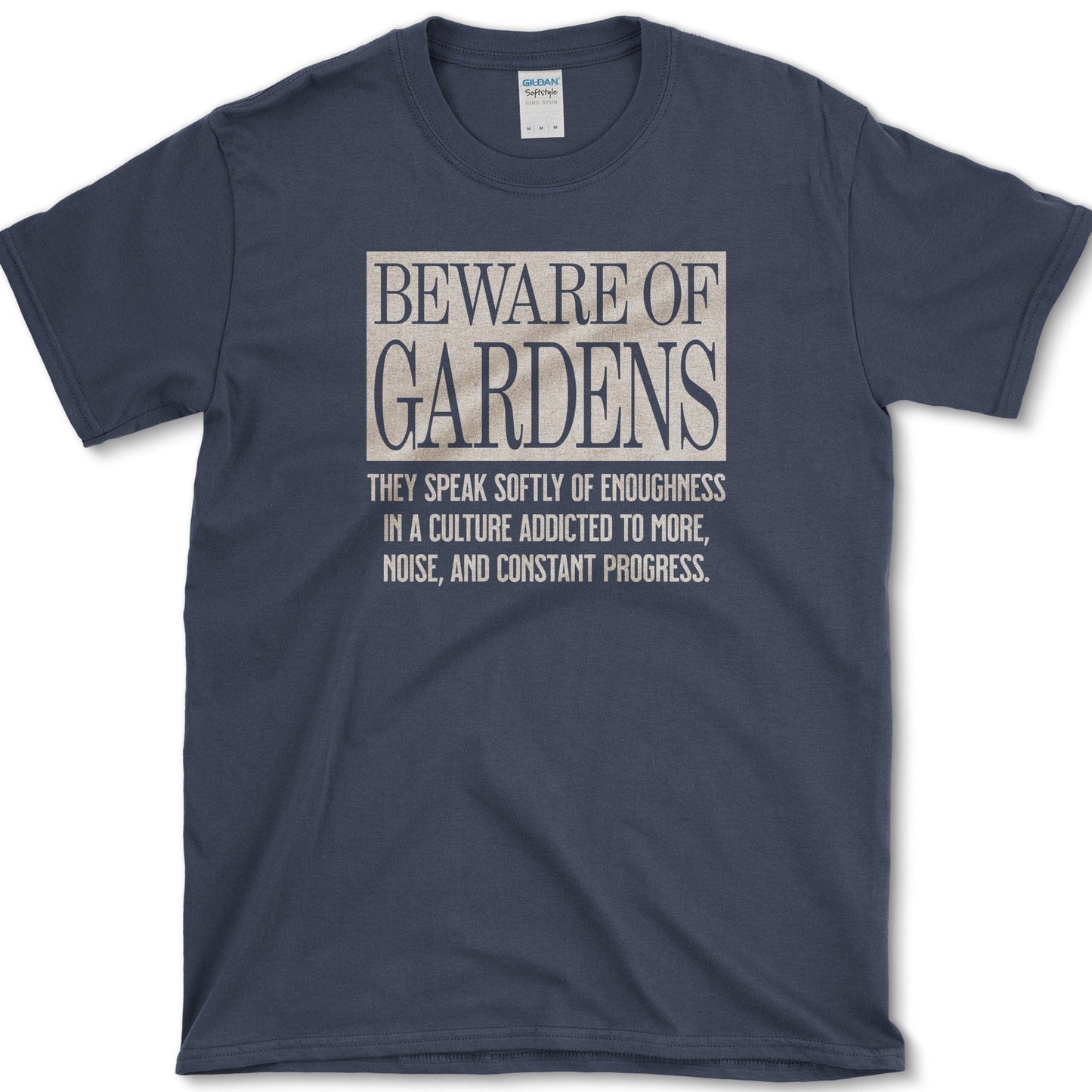 Beware of Gardens T-Shirt Essential Tees / S / Navy Physical Item