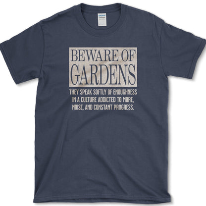 Beware of Gardens T-Shirt Essential Tees / S / Navy Physical Item
