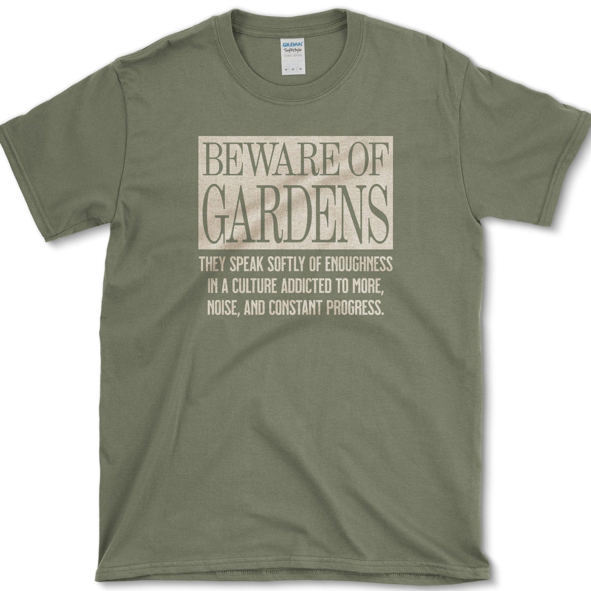Beware of Gardens T-Shirt Physical Item