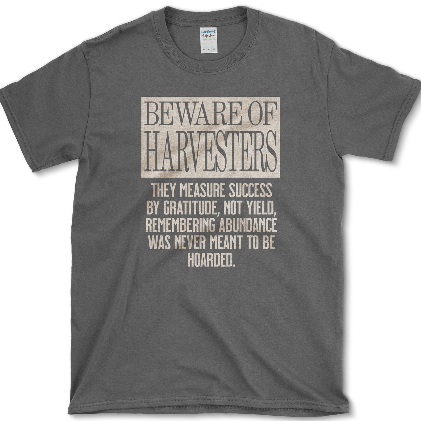 Beware of Harvesters T-Shirt Essential Tees / S / Dark Heather Physical Item