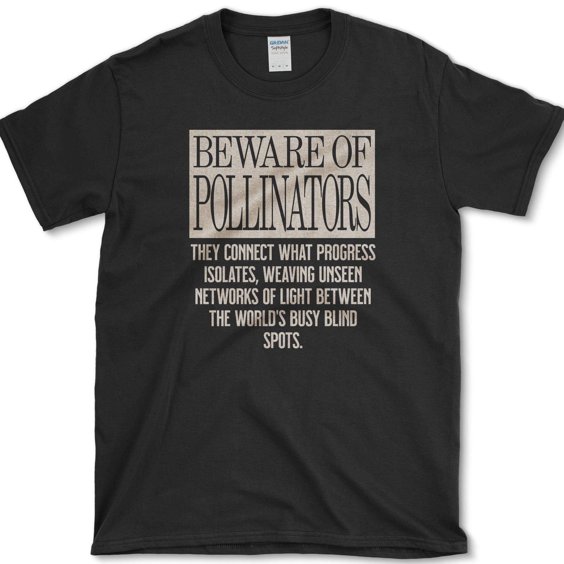 Beware of Pollinators T-Shirt Black / M Physical Item
