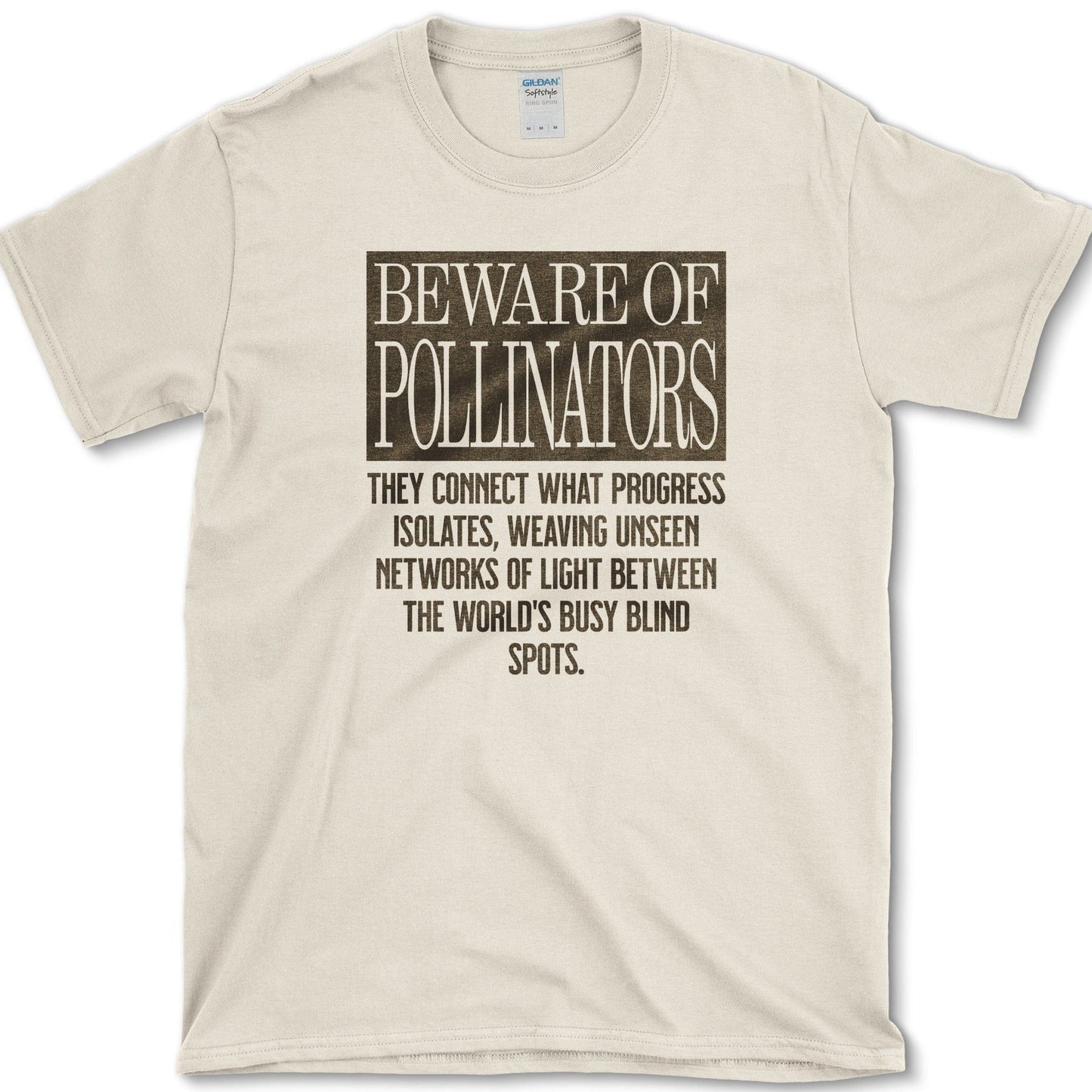 Beware of Pollinators T-Shirt Natural / M Physical Item