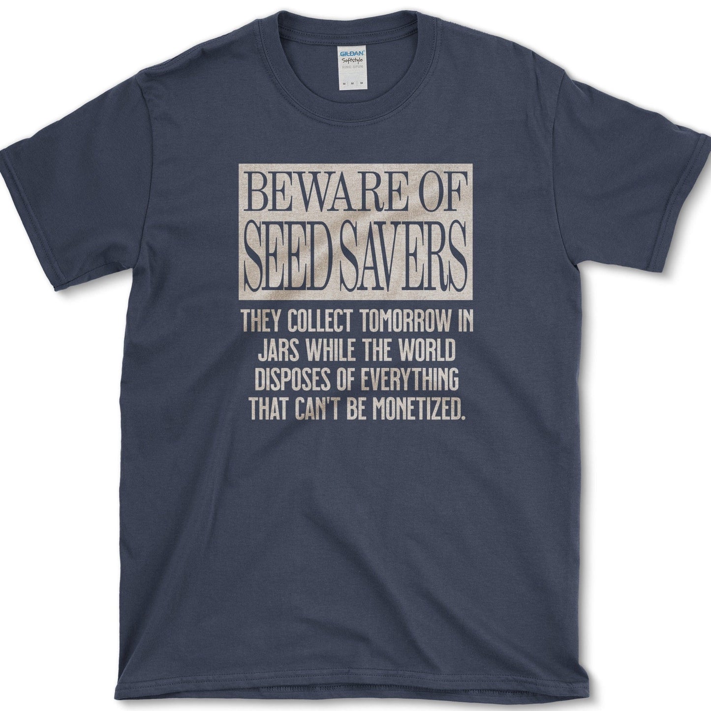 Beware of Seed Savers T-Shirt Essential Tees / S / Navy Physical Item