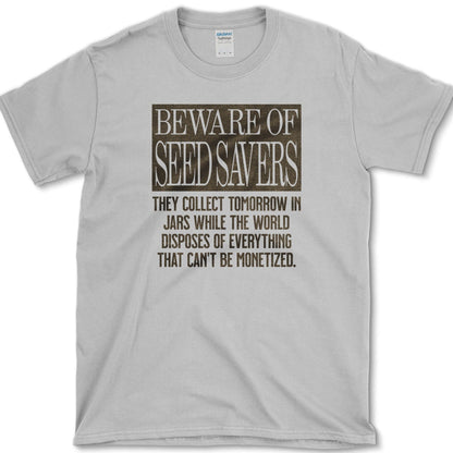 Beware of Seed Savers T-Shirt Essential Tees / S / Sport Grey Physical Item