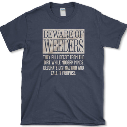 Beware of Weeders T-Shirt Essential Tees / S / Navy Physical Item