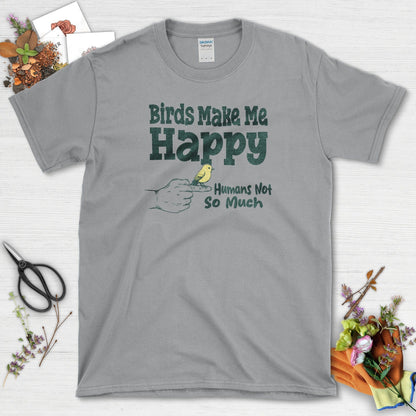 Birds Make Me Happy T-Shirt Sport Grey / S Physical Item