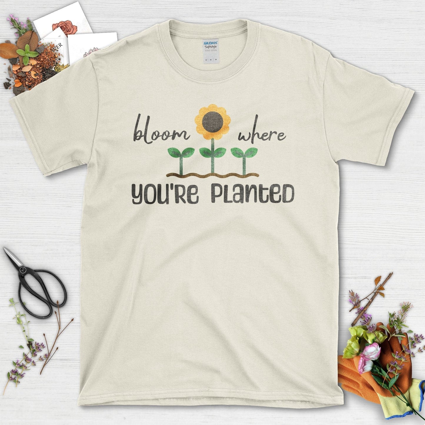 Bloom Where You're Planted T-Shirt Natural / S T-Shirt