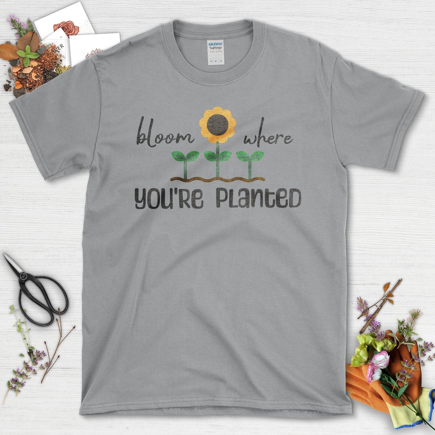 Bloom Where You're Planted T-Shirt Sport Grey / S T-Shirt