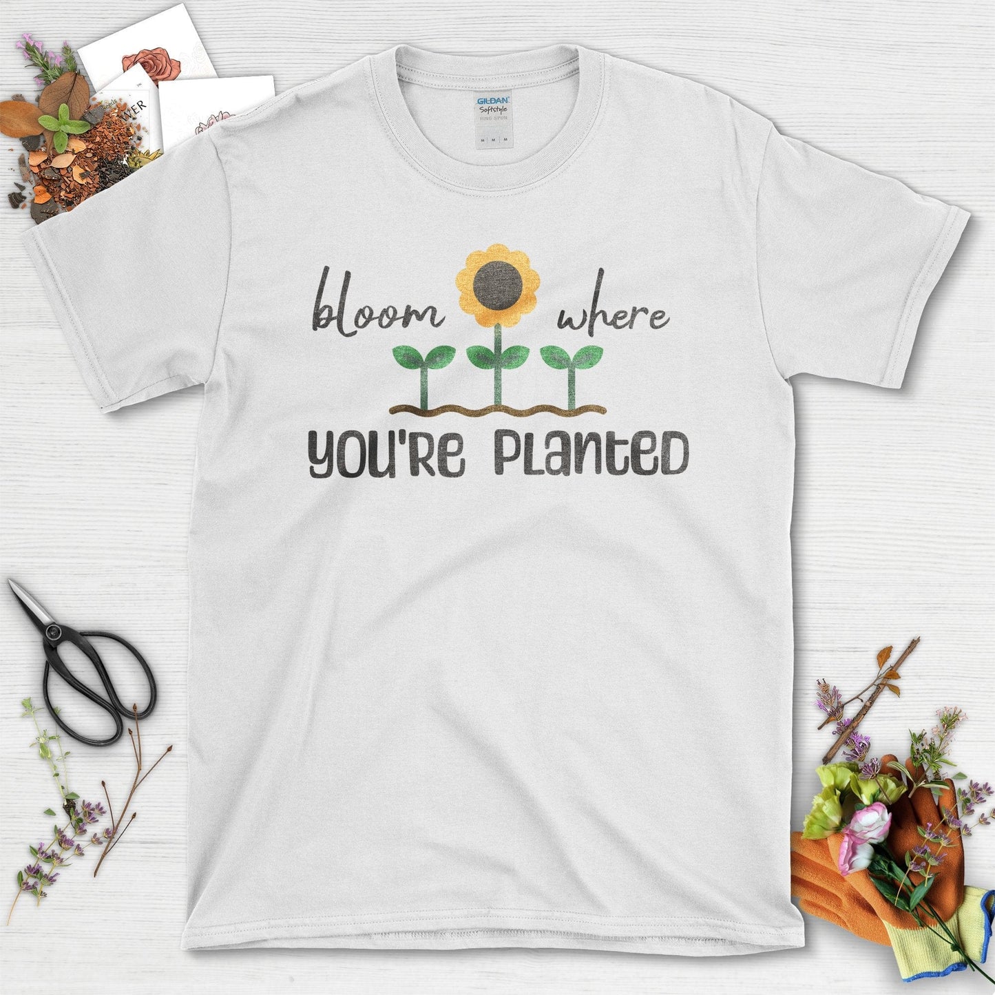 Bloom Where You're Planted T-Shirt White / S T-Shirt