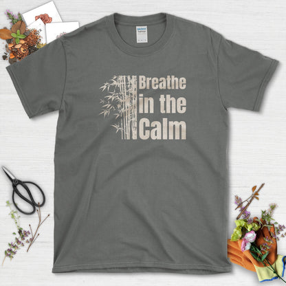 Breathe in the Calm T-Shirt Charcoal / S T-Shirt