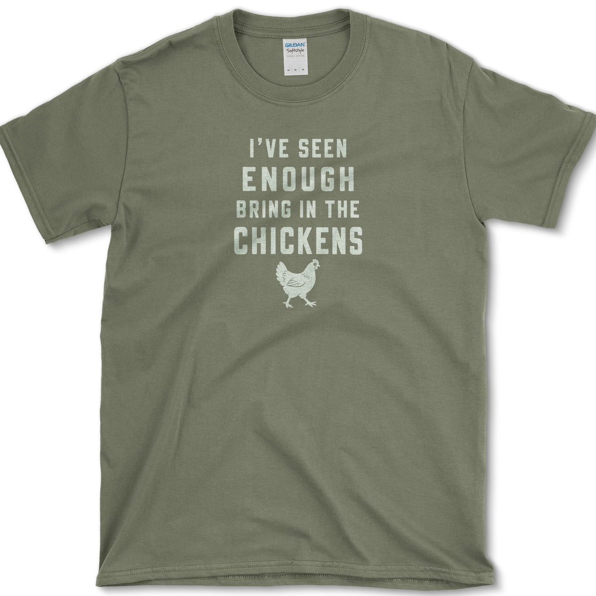 Bring In The Chickens T-Shirt Military Green / S Essential Tees