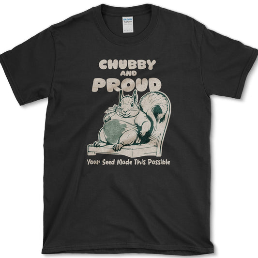 Chubby Proud Squirrel T-Shirt Black / S Essential Tees