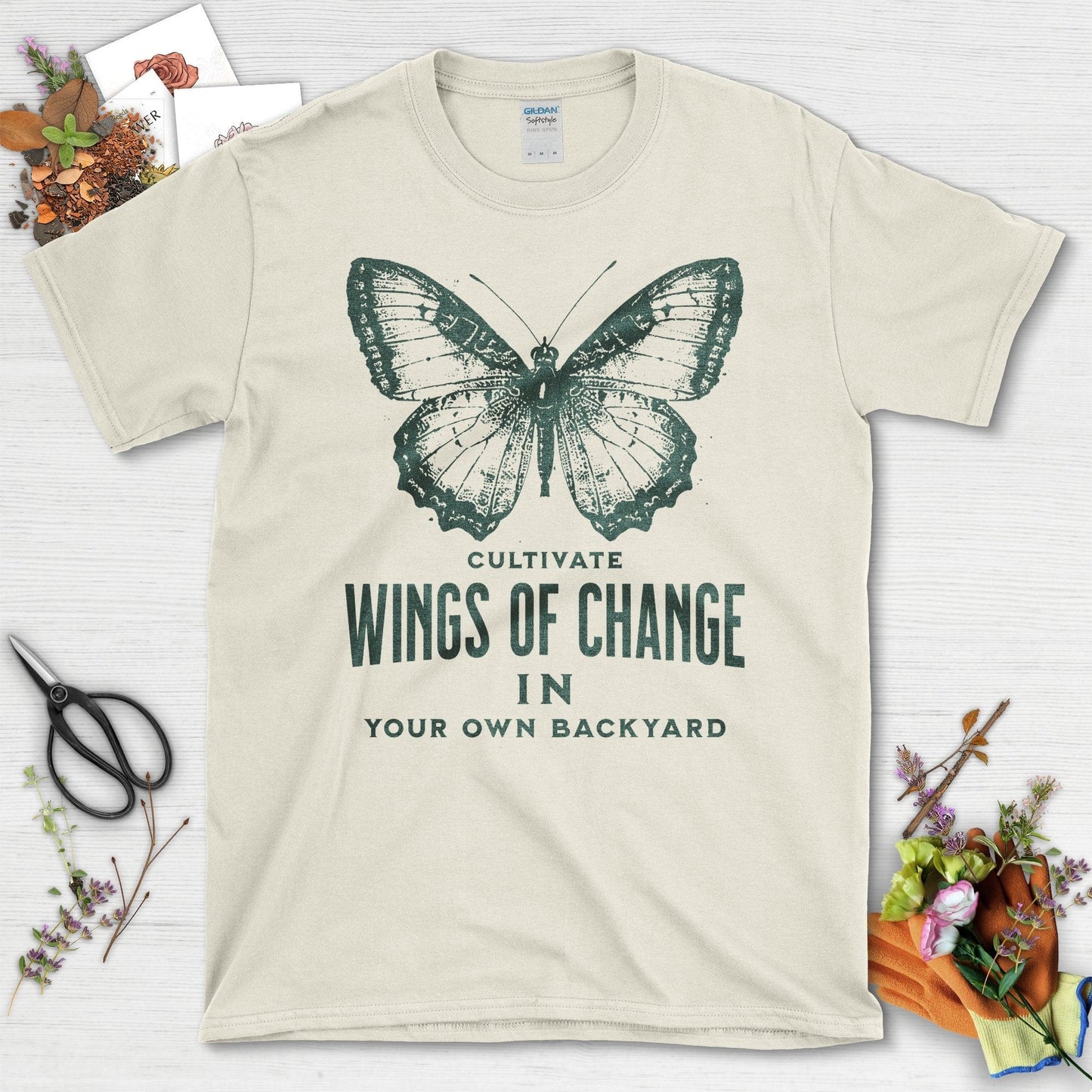 Cultivate Wings of Change in Your Own Backyard T-Shirt Natural / S T-Shirt