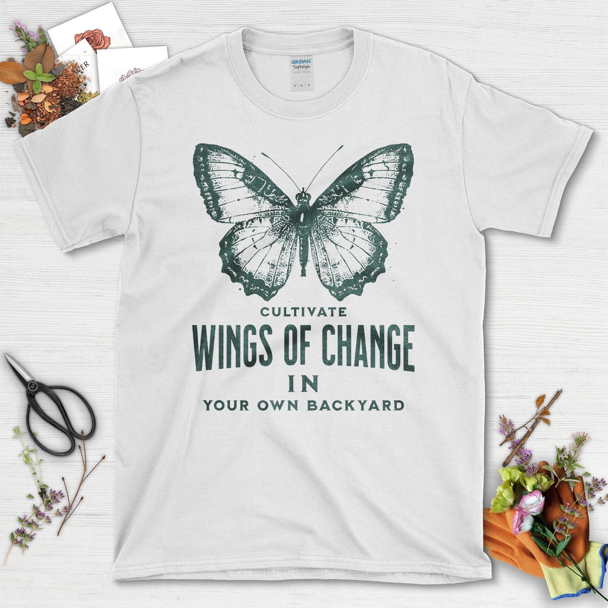 Cultivate Wings of Change in Your Own Backyard T-Shirt White / S T-Shirt