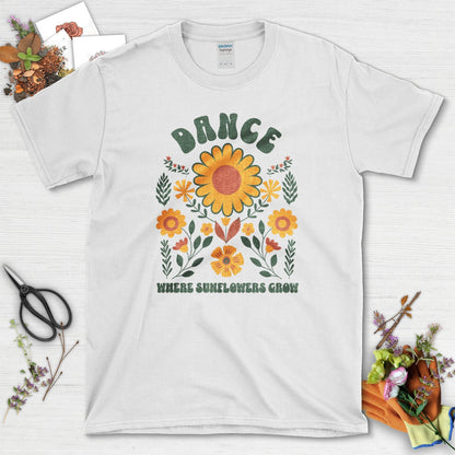 Dance Where Sunflowers Grow T-Shirt White / S T-Shirt