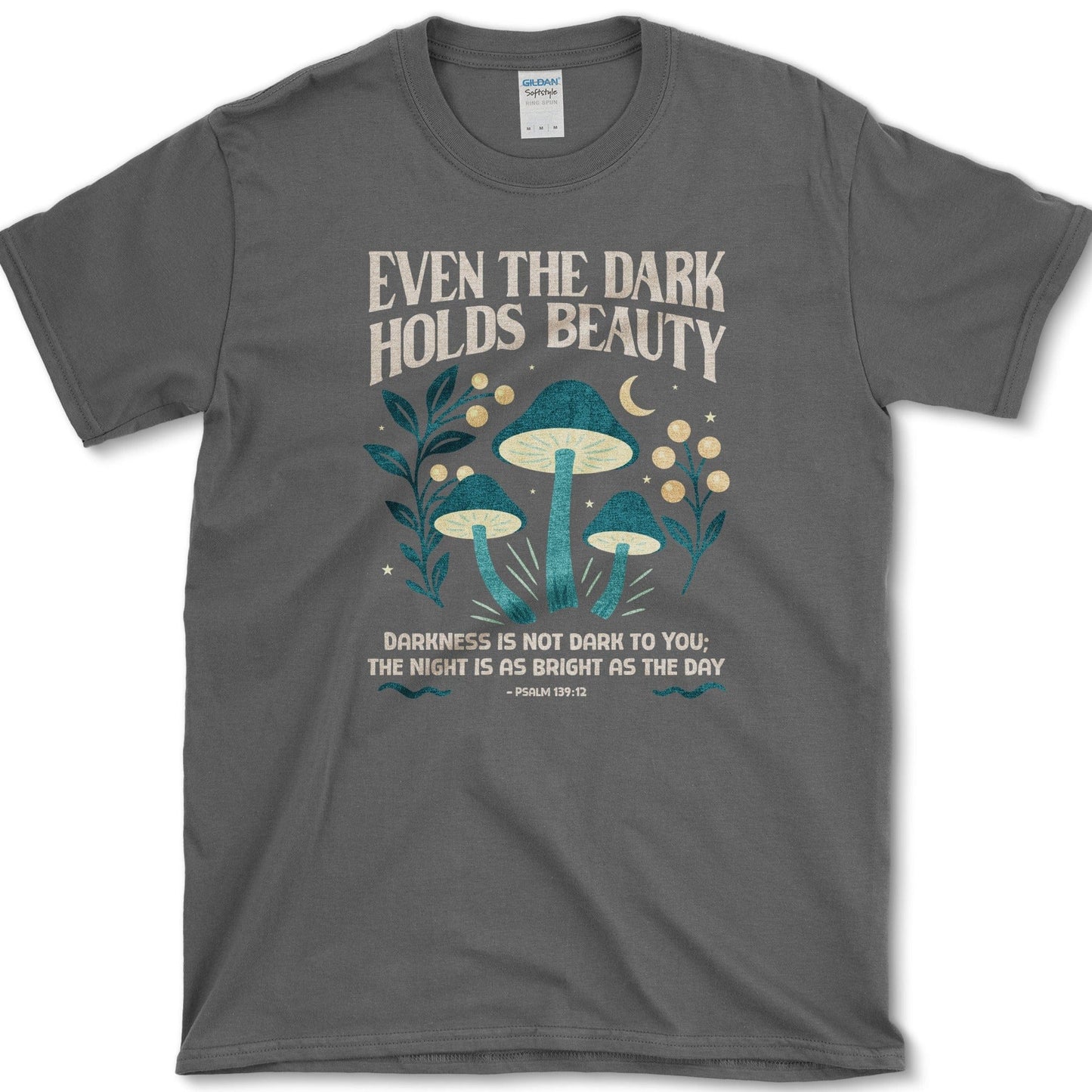 Dark Holds Beauty T-Shirt Essential Tees / S / Dark Heather Physical Item