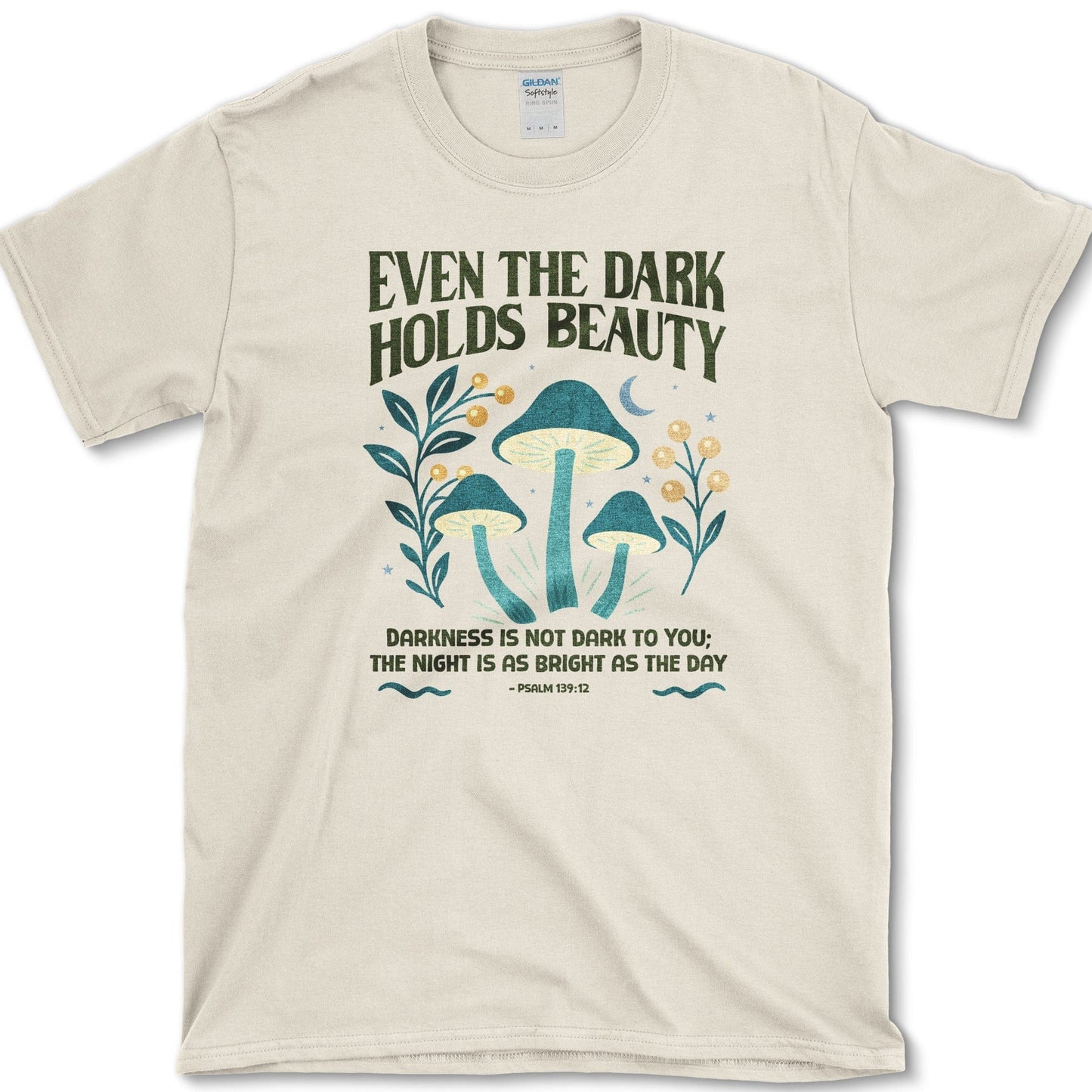 Dark Holds Beauty T-Shirt Essential Tees / S / Natural Physical Item