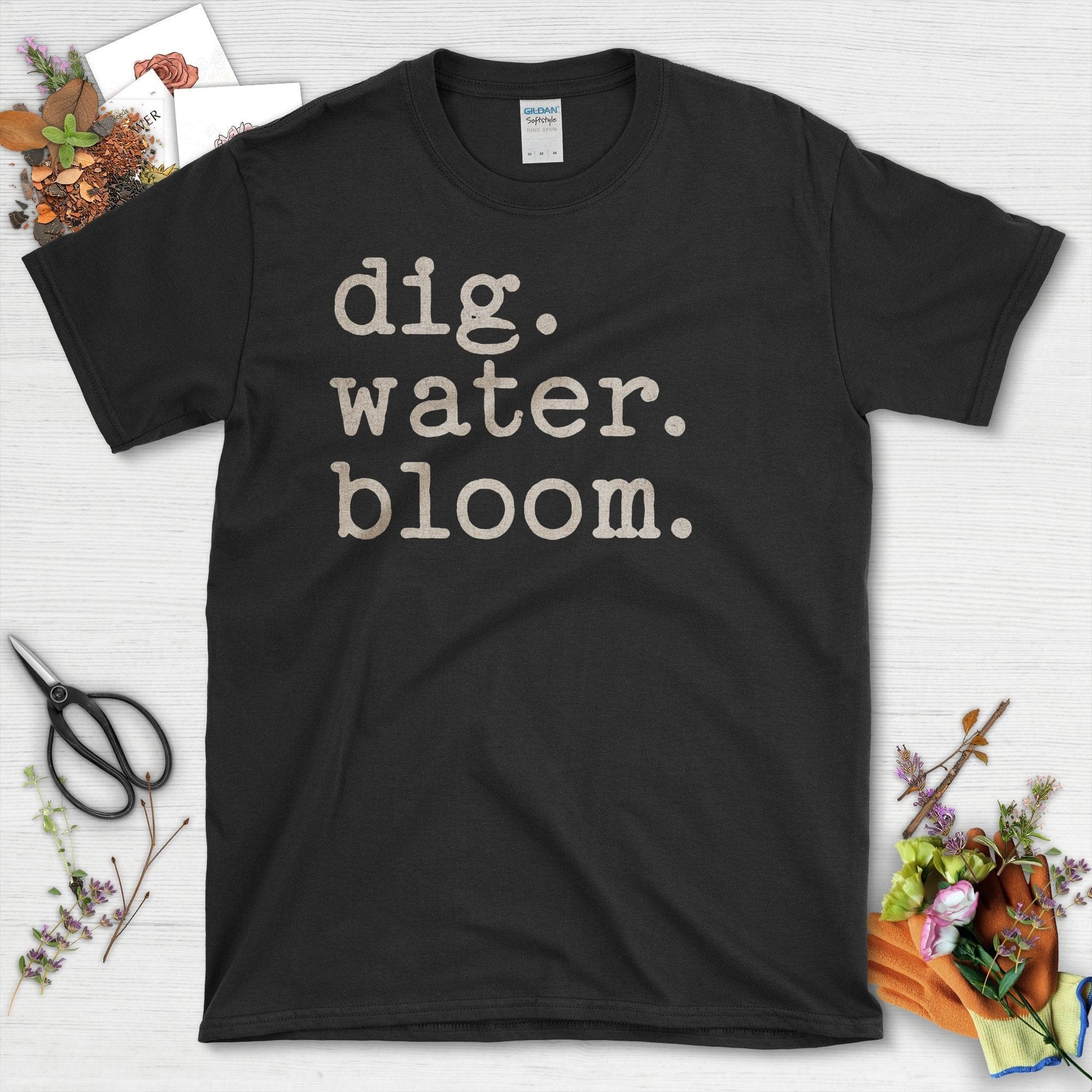 Dig Water Bloom Gardening Inspiration T-Shirt Black / S T-Shirt