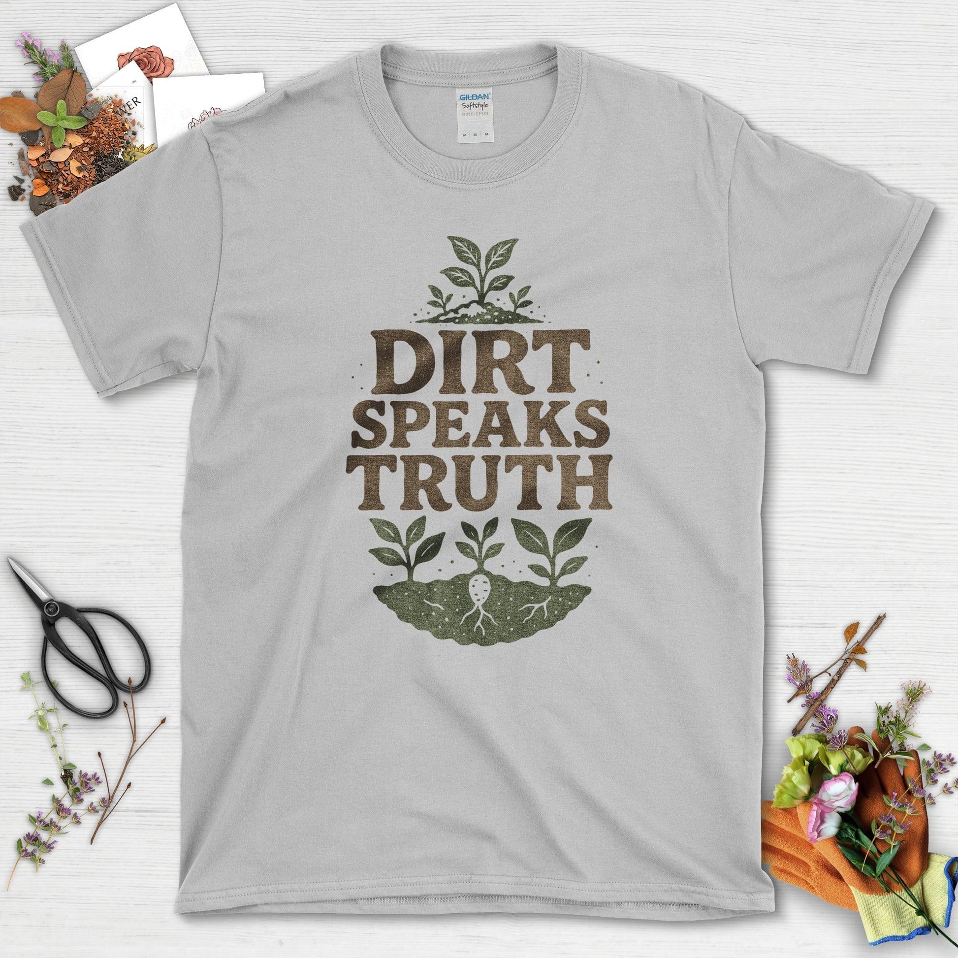 Dirt Speaks Truth T-Shirt Essential Tees / S / Sport Grey Physical Item