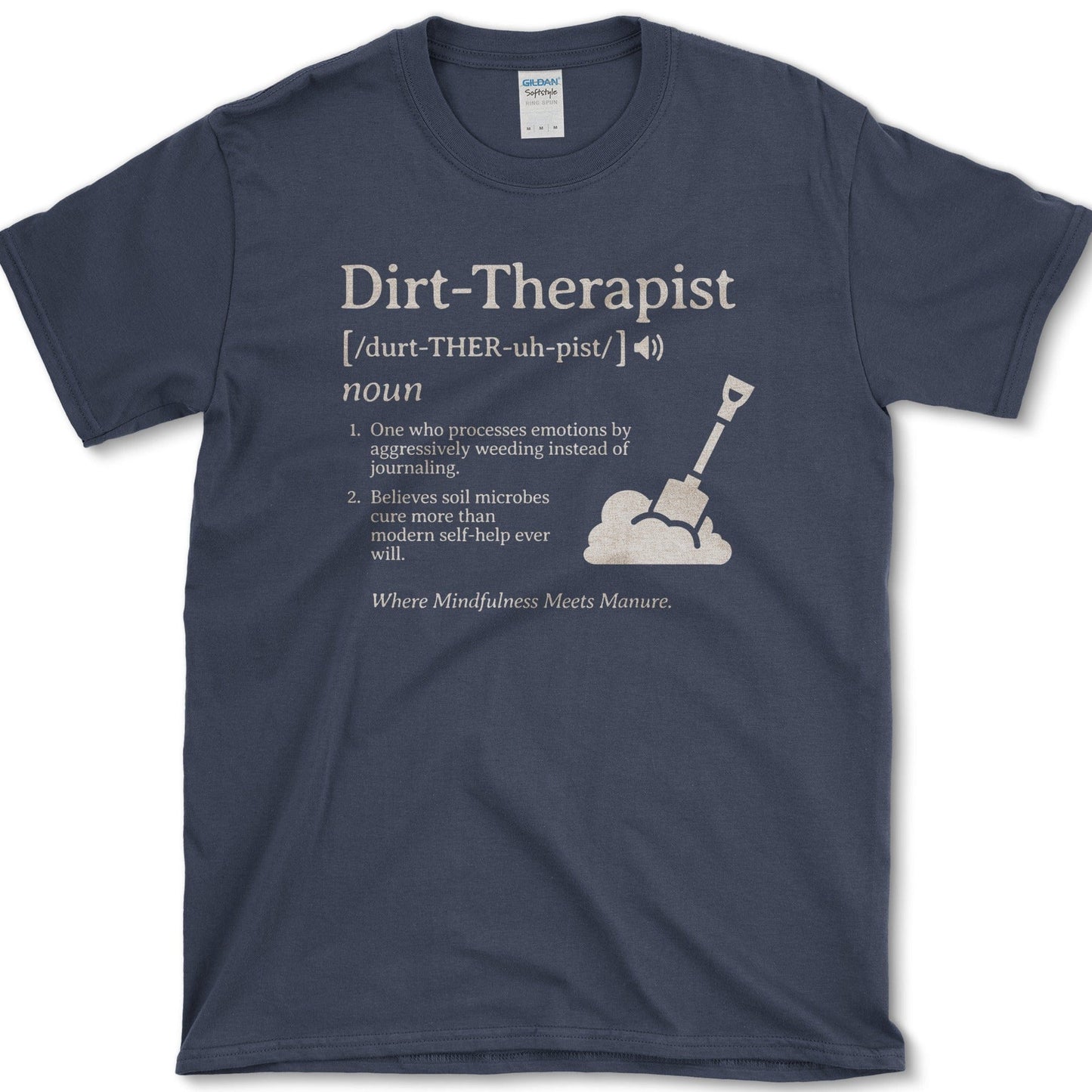 Dirt Therapist T-Shirt Essential Tees / S / Navy Physical Item