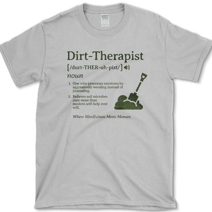 Dirt Therapist T-Shirt Essential Tees / S / Sport Grey Physical Item