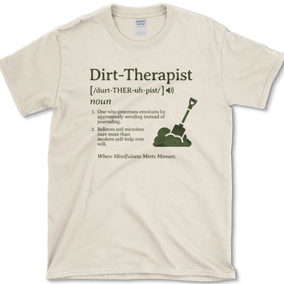 Dirt Therapist T-Shirt