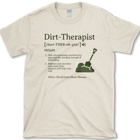Dirt Therapist T-Shirt Physical Item