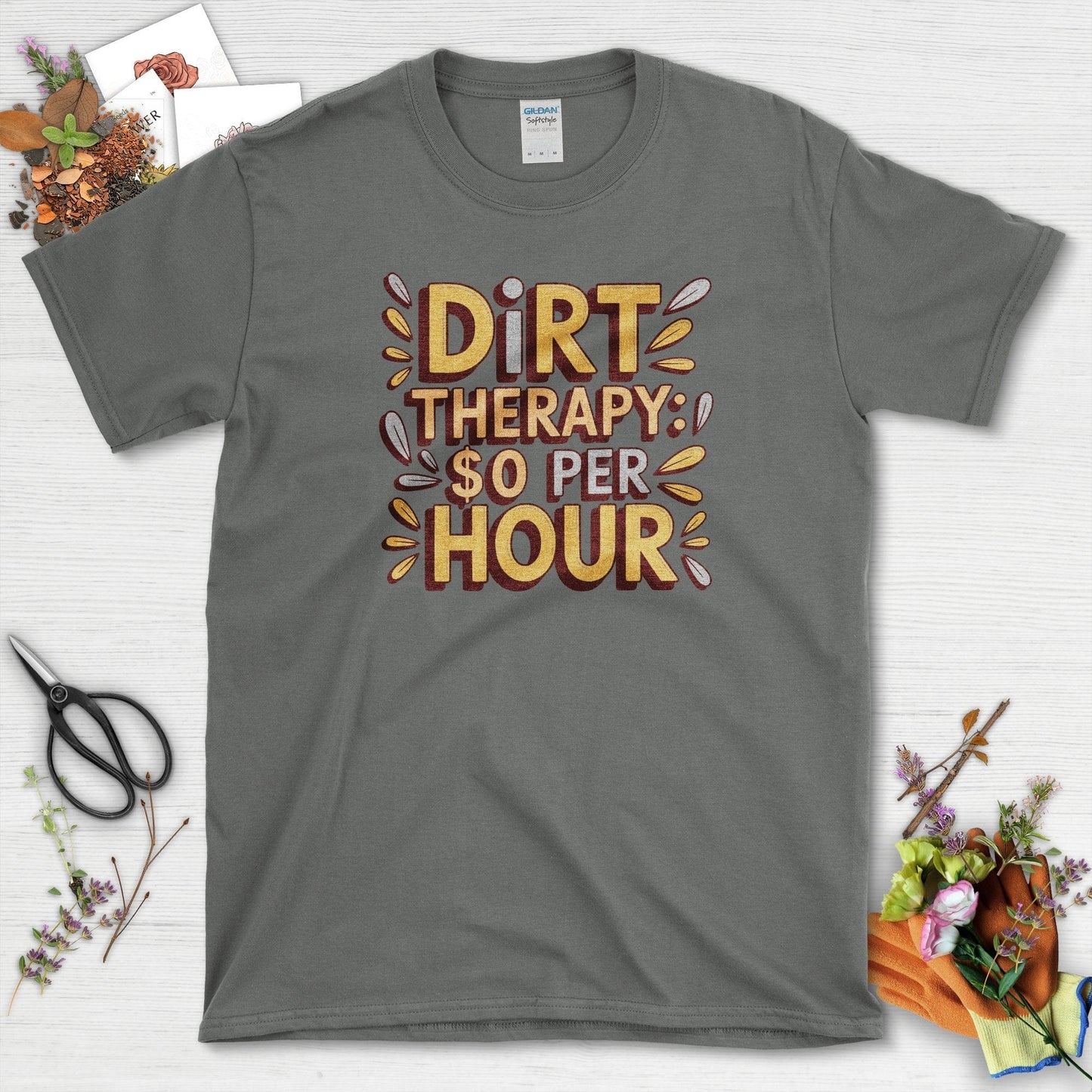 Dirt Therapy $0 / Hour T-Shirt Charcoal / S T-Shirt