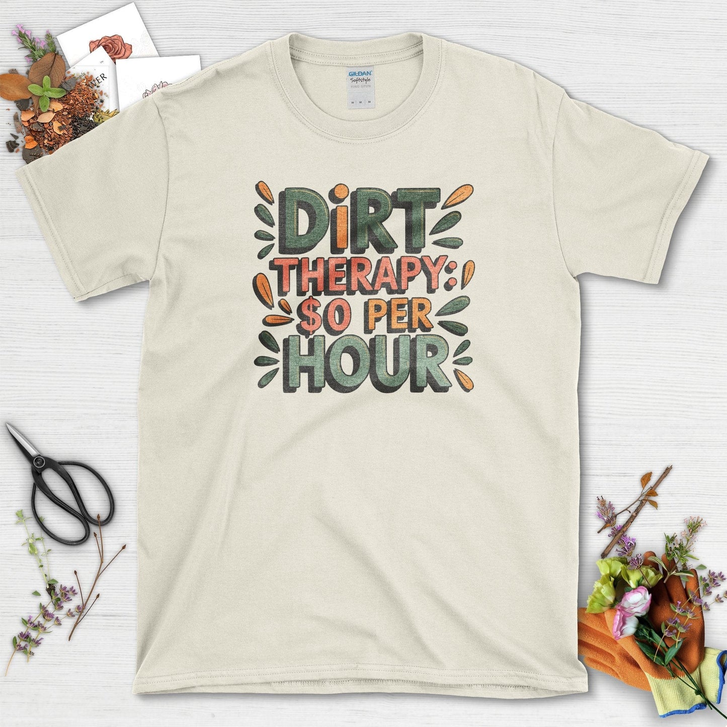 Dirt Therapy $0 / Hour T-Shirt Natural / S T-Shirt