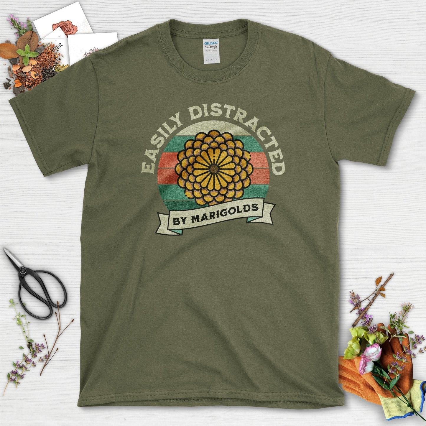 Easily Distracted by Marigolds T-Shirt Military Green / S T-Shirt