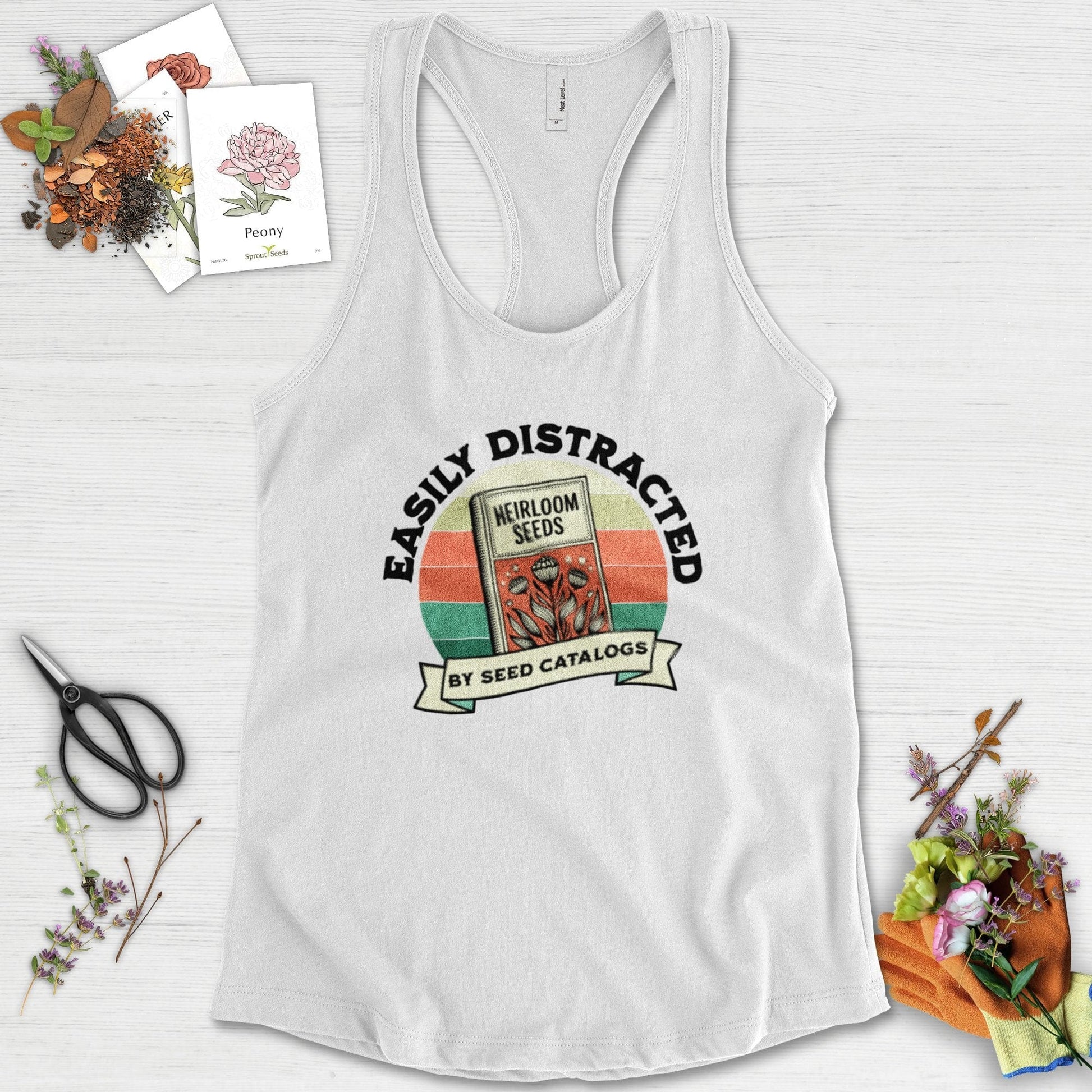 Easily Distracted By Seed Catalogs Racerback Racerback / XS / White Physical Item