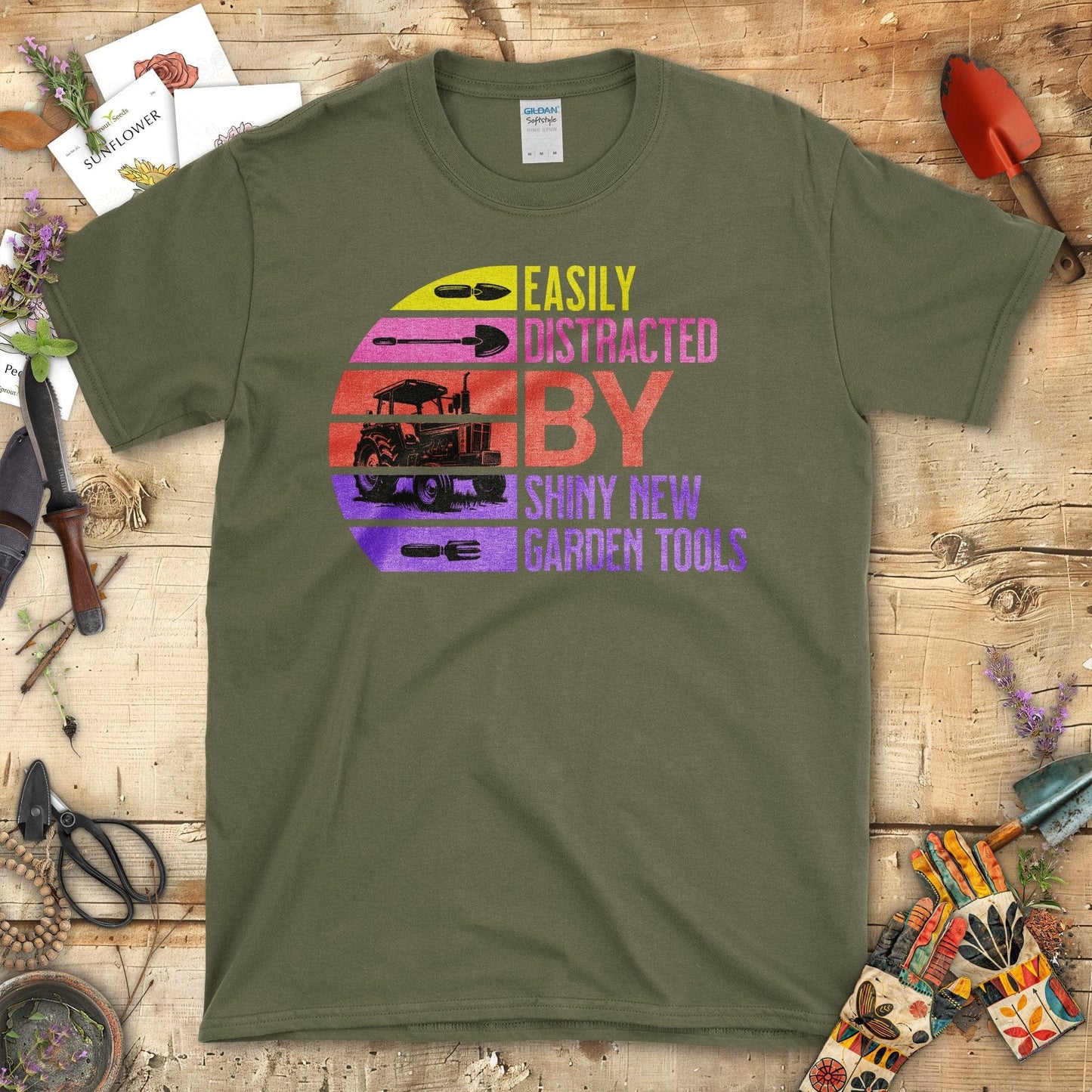 Easily Distracted By Shiny New Garden Tools T-Shirt Military Green / S T-Shirt