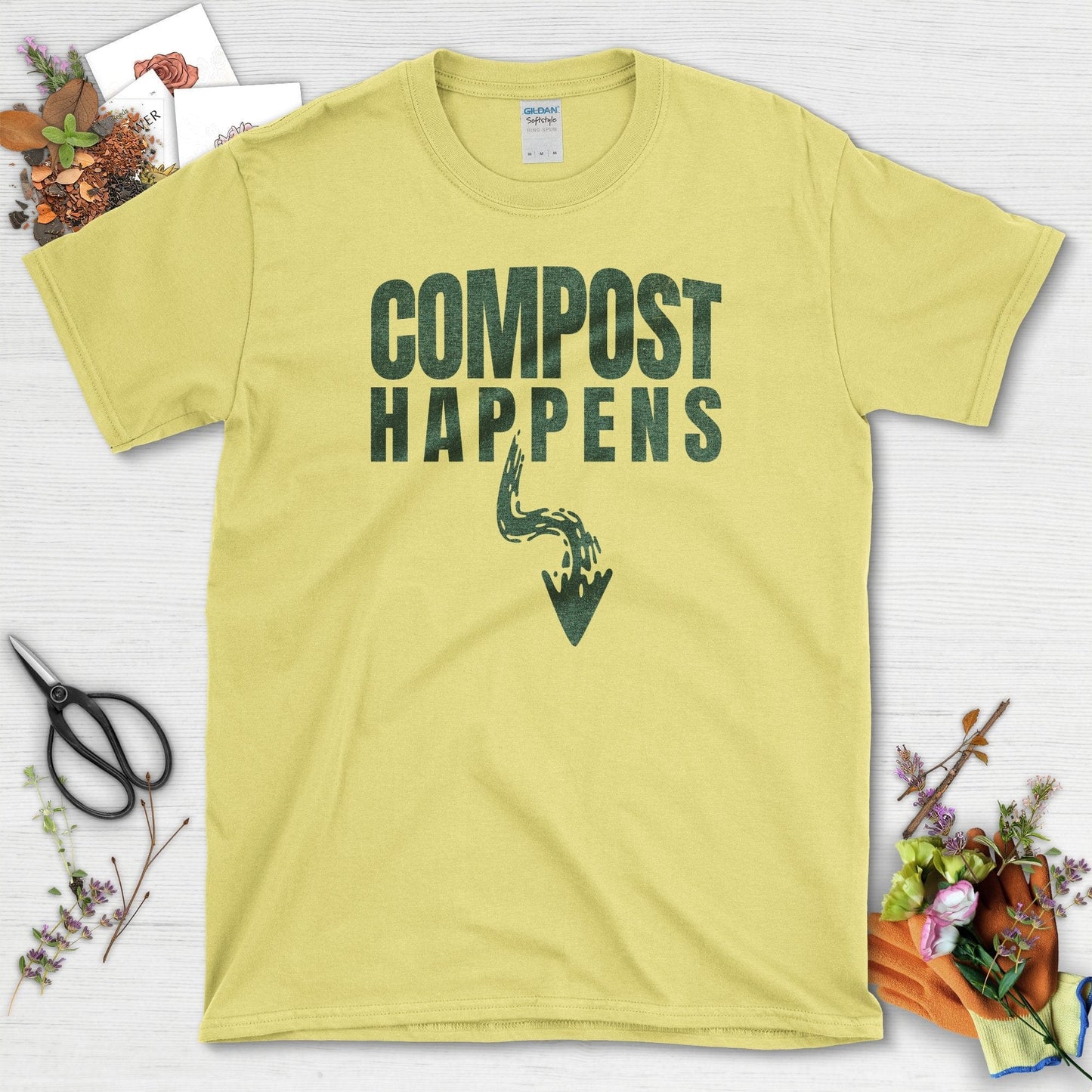 Embrace Nature Compost Happens Garden T-Shirts Cornsilk / S T-Shirt