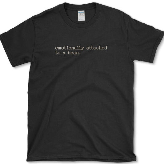 Emotionally Attached Bean T-Shirt Black / S Essential Tees