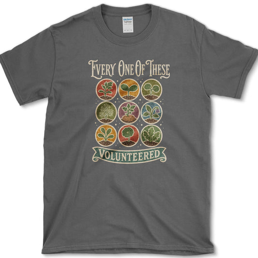 Every One Volunteered T-Shirt Dark Heather / S Essential Tees