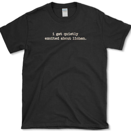 Excited About Lichen T-Shirt design featuring lichen artwork on a t-shirt