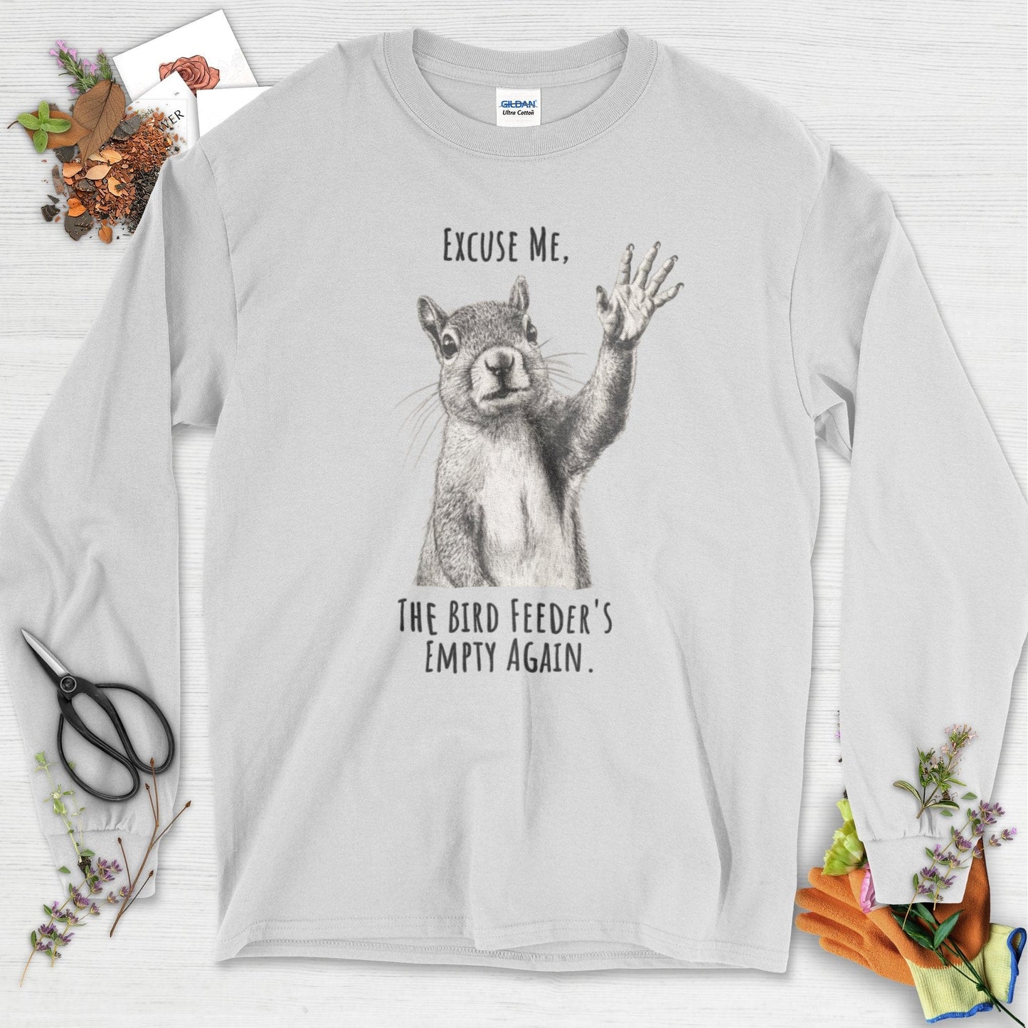 Excuse Me, Bird Feeder's Empty Long Sleeve Ash / S Physical Item