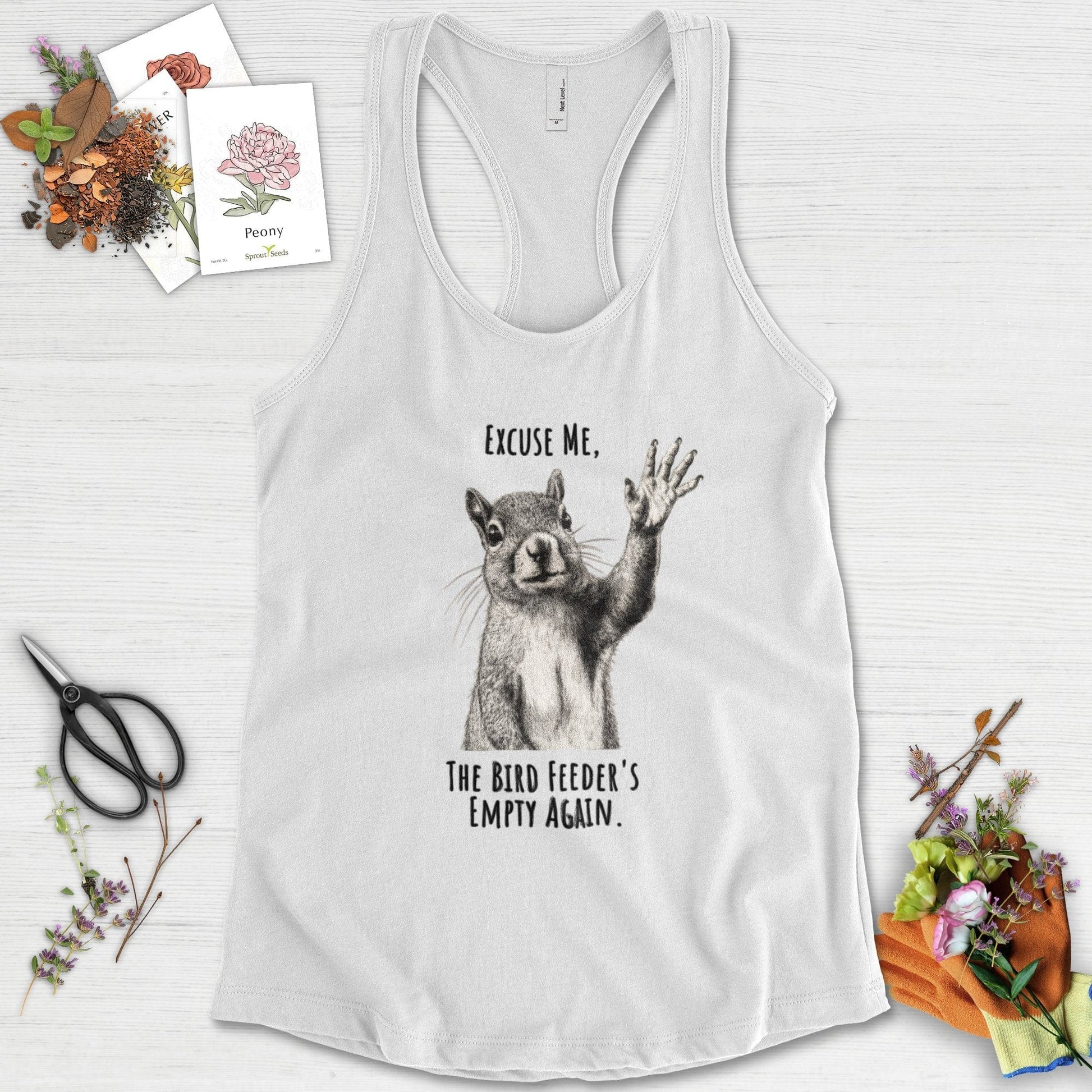 Excuse Me, Bird Feeder's Empty Racerback Racerback / XS / White Physical Item